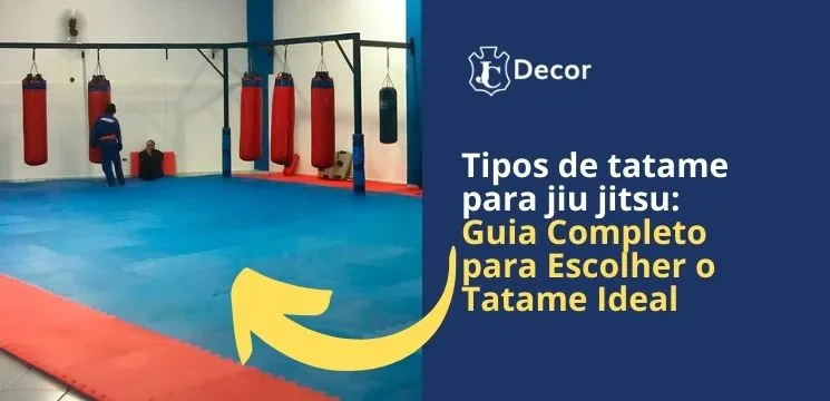 Tipos de tatame para jiu jitsu