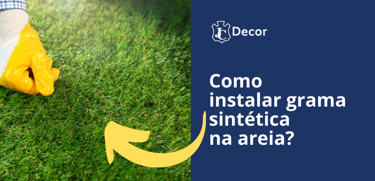 Como instalar grama sintética na areia
