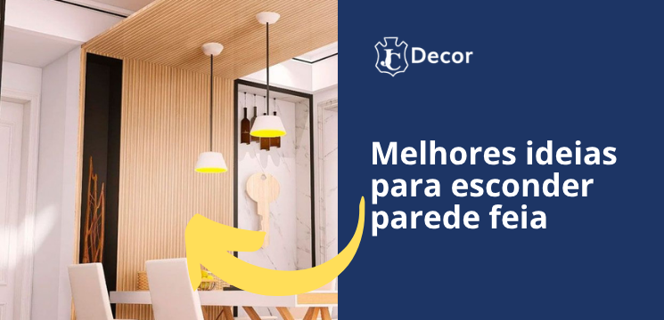 Melhores ideias para esconder parede feia