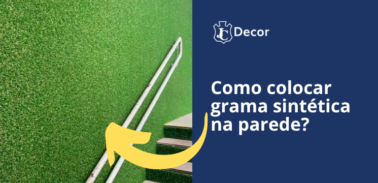 como colocar grama sintética na parede